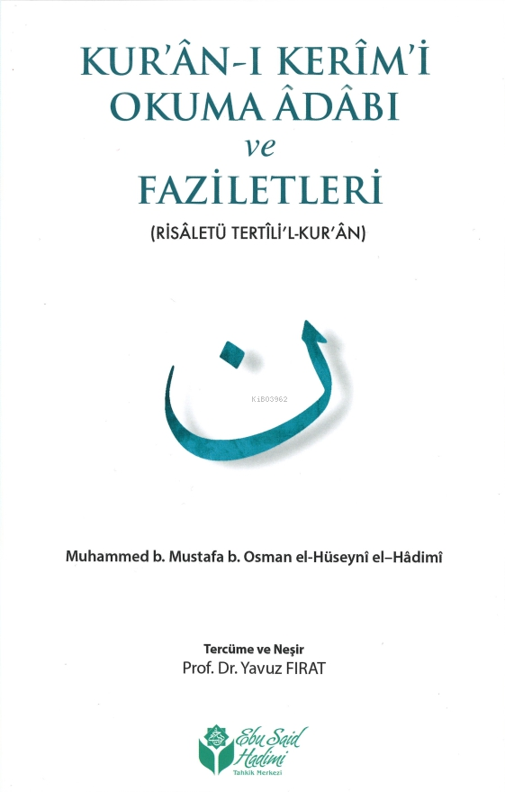 Kuranı Kerimi Okuma Adabı ve Faziletleri